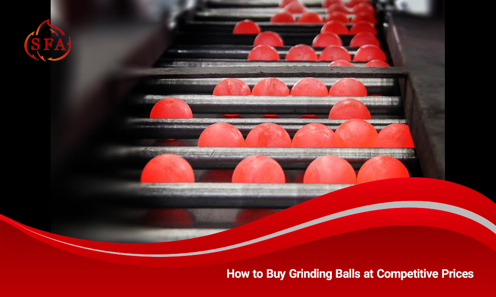 How to Buy Grinding Balls at Competitive Prices